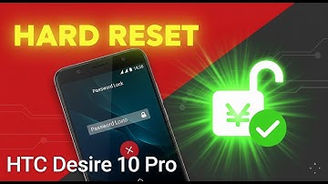 HTC Desire 10 Pro Hard Reset, Factory Reset & Wipe Guide | Fix Boot Loop, Unlock Screen 🔓