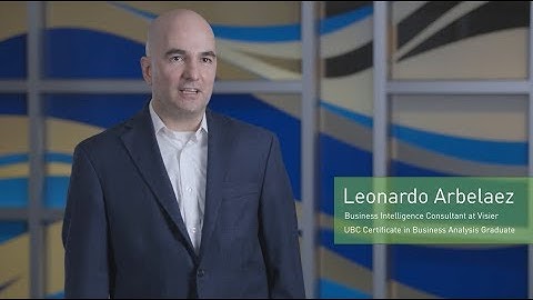 Graduate Profile – Leonardo Arbelaez – UBC Certificate in Business Analysis
