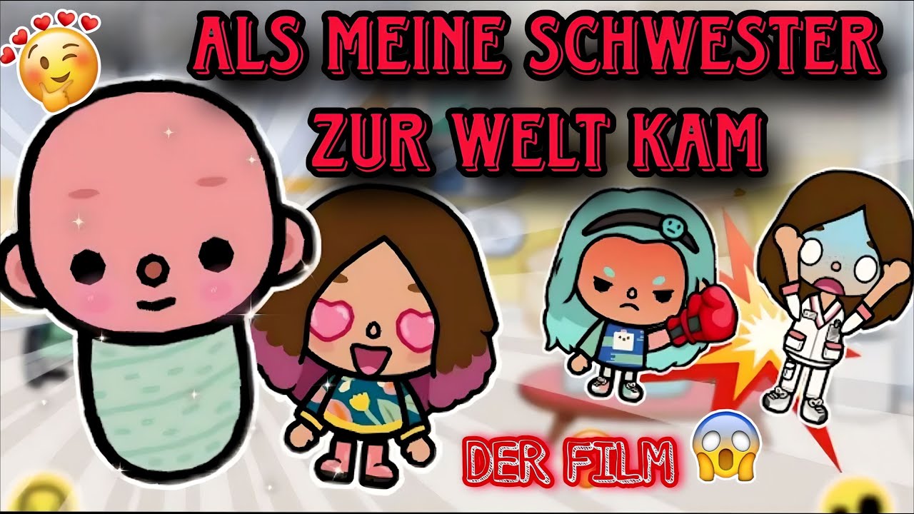 💞ALS MEINE SCHWESTER ZUR WELT KAM 🌺 | DER FILM | TOCA BOCA STORY DEUTSCH | ALLES TOCA