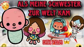 💞ALS MEINE SCHWESTER ZUR WELT KAM 🌺 | DER FILM | TOCA BOCA STORY DEUTSCH | ALLES TOCA