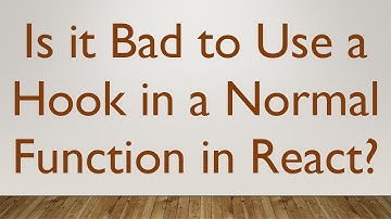 Is it Bad to Use a Hook in a Normal Function in React?