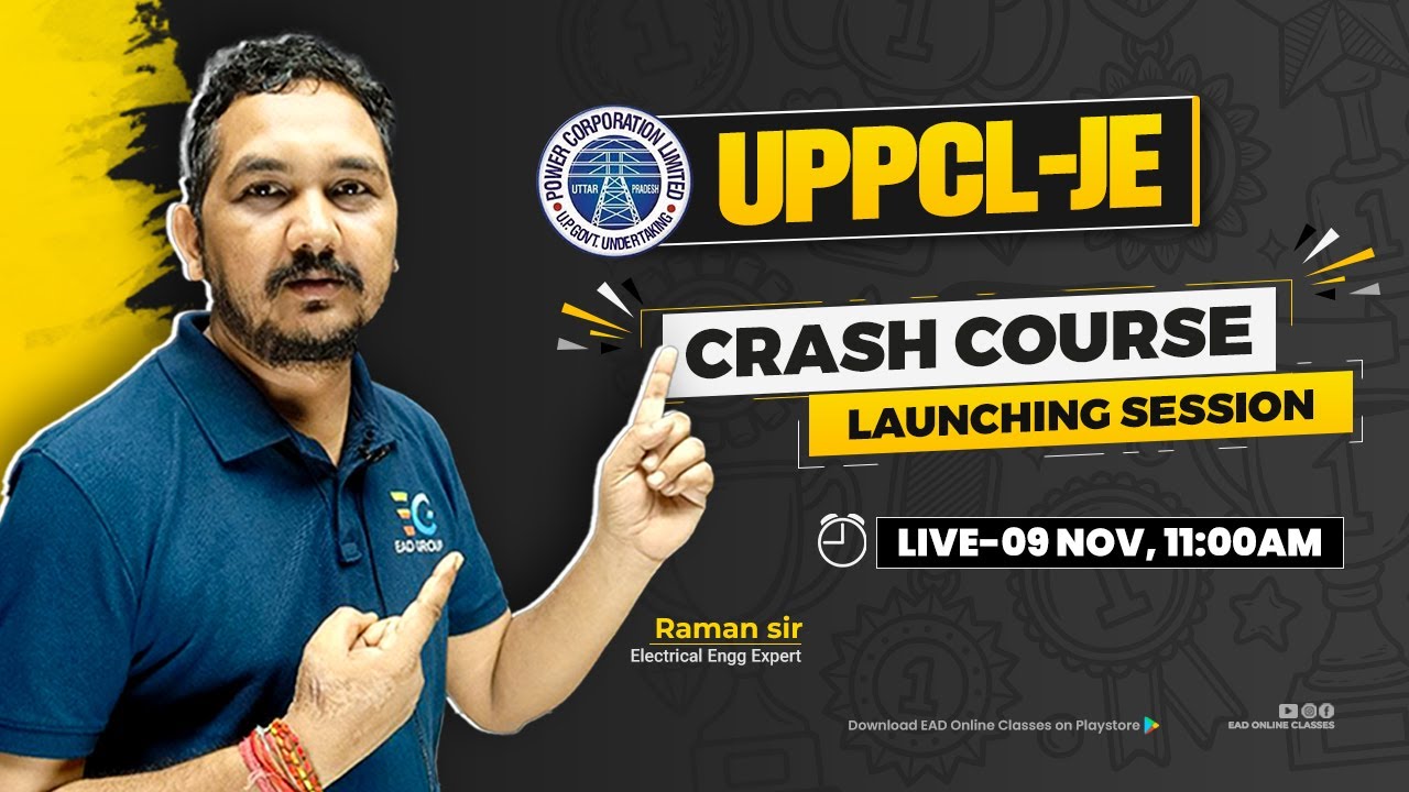 UPPCL-JE. Crash Course, Batch launching Session by Raman sir | EAD Online Classes
