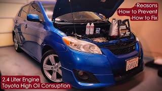 Toyota 2 4L Engine High Oil Consumption - Reasons & Ways to Fix