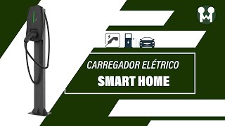 Carregador de carro elétrico  - Smart Home