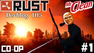 RUST | CRAZY BOW MAN DESTROYS US! | DEVBLOG 105 | CO-OP PART 1