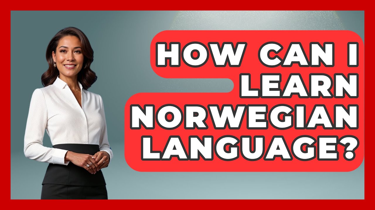 How Can I Learn Norwegian Language? - The Language Library