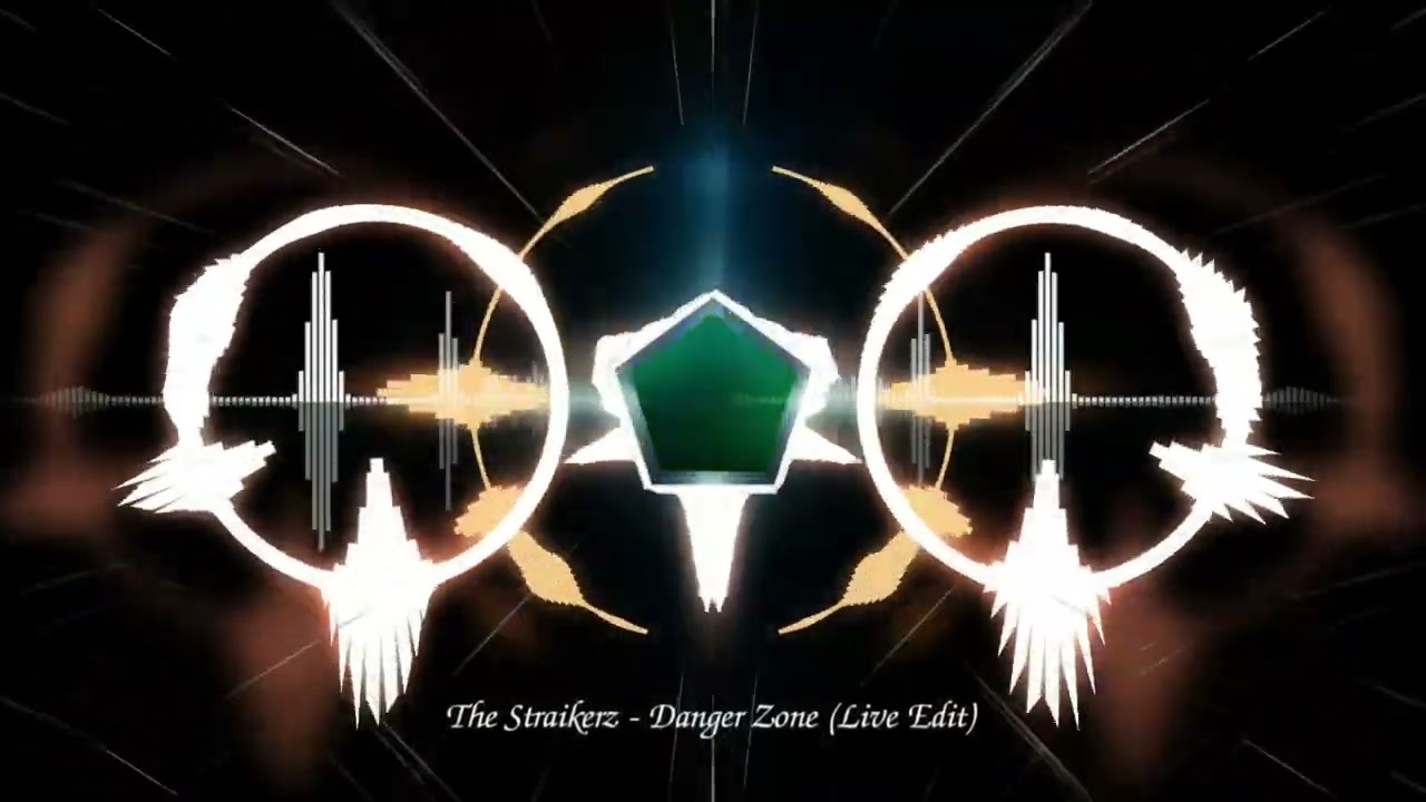 The Straikerz - Danger Zone (Live Edit)