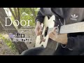 Door - Emilia(cv. Rie Takahashi) - Re:Zero OST - Fingerstyle Guitar Cover