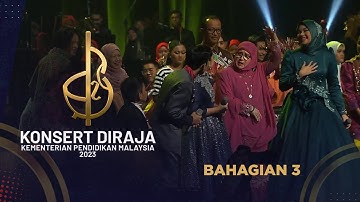 Konsert Diraja Kementerian Pendidikan Malaysia 2023 Bhg 3