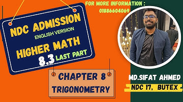 NDC ADMISSION | SSC Higher Math EV | Chapter 8: Trigonometry |