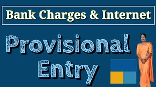 Bank Charges & internet Expenses Provisional Entry in Tally Prime l how to pass electricity & water