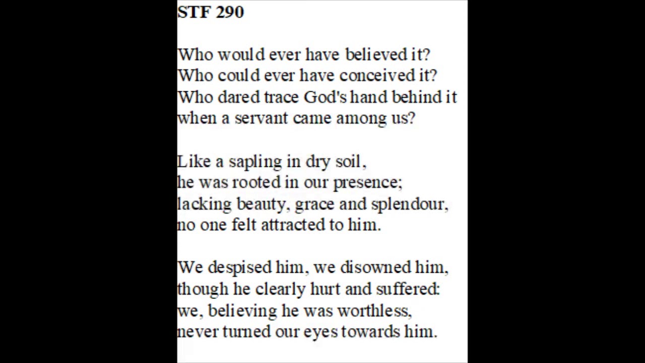 who would ever have believed it YouTube