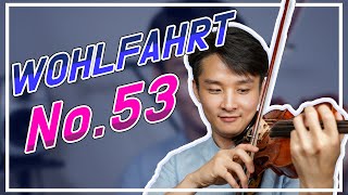 Wohlfahrt Violin Etude No.53 @bochankang [High Quality Stereo Sound]