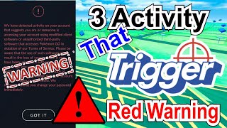 Famous 3 Activities that Trigger Red Warning Pokemon GO 2022 Profile