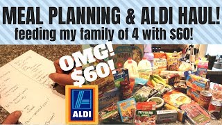 MEAL PLANNING AT ALDI! FEEDING MY FAMILY FOR A WEEK WITH $60!