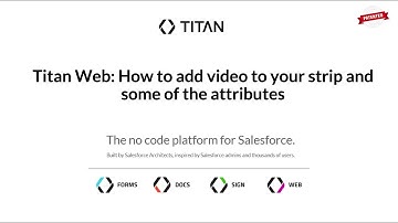 Titan Web: How to add video to your strip and some of the attributes