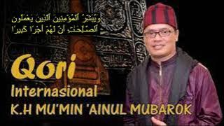QS AL-ISRAA 9-12 || SUARA EMAS || KH. MU'MIN AENUL MUBAROK