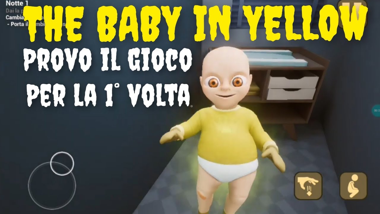🎮 THE BABY IN YELLOW GAMEPLAY🎮👼 Provo il gioco per la prima volta 😱⚡