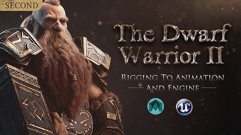 Tutorial | The Dwarf Warrior II: from rigging to animation and engine