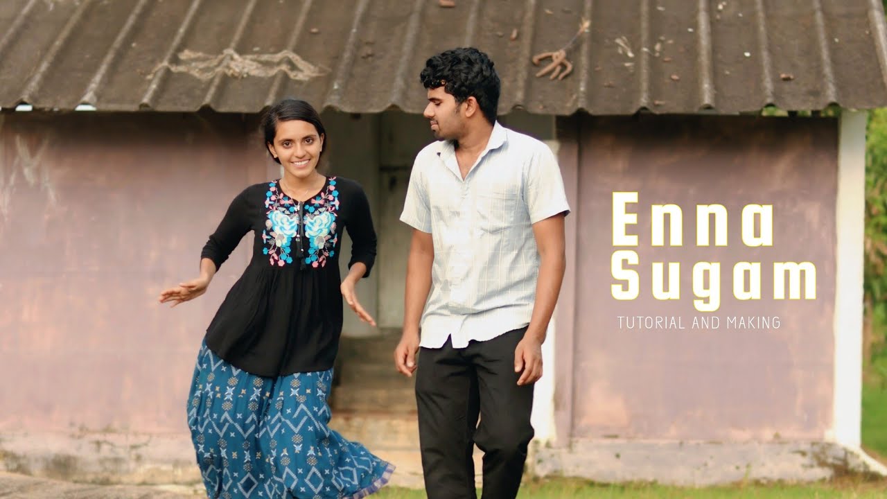 Enna Sugam song - Dance | Idli Kadai | Dhanush | GV Prakash | Making video | Tutorial