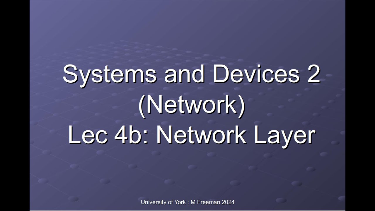Networking - Lecture 4B