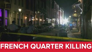 Person shot, killed in French Quarter