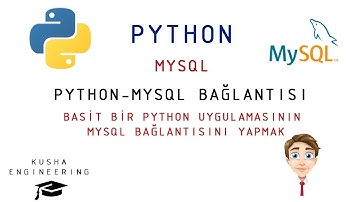 Python - MySQL Bağlantısı Nasıl Yapılır ? #python  #mysql