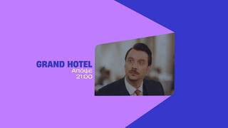 Grand Hotel - Τρίτη στις 21:00