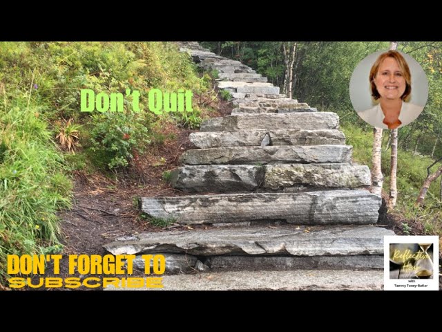 Don't Quit