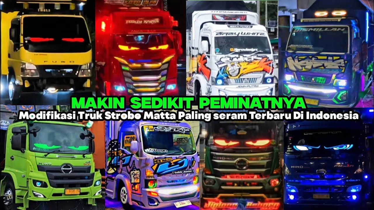 MAKIN SEDIKIT PEMINATNYA‼️MODIFIKASI TRUK STROBO MATA TERSERAMTERBARU DARI SELURUH PENJURU INDONESIA