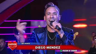 Video thumbnail of "Diego Mendez en Pasion de Sabado 16 3 2019"