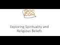 Exploring Spirituality & Religious Beliefs with Patients