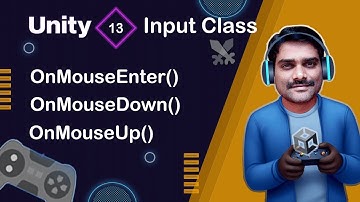 OnMouseEnter, OnMouseDown, OnMouseUp, OnMouseExit in Unity - Unity Scripting API Input Tutorial 13 🚀