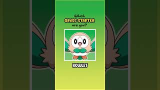 Which Grass Starter Are You?