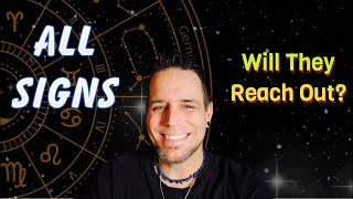 All Signs - WILL THEY REACH OUT - September 2026