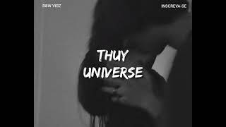 Thuy  Universe  Traduo 