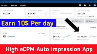 Best High eCPM Apps for Google Admob || High eCPM auto impression app earning proof