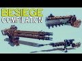 ►Besiege Compilation - Interesting Guns and Mechanisms