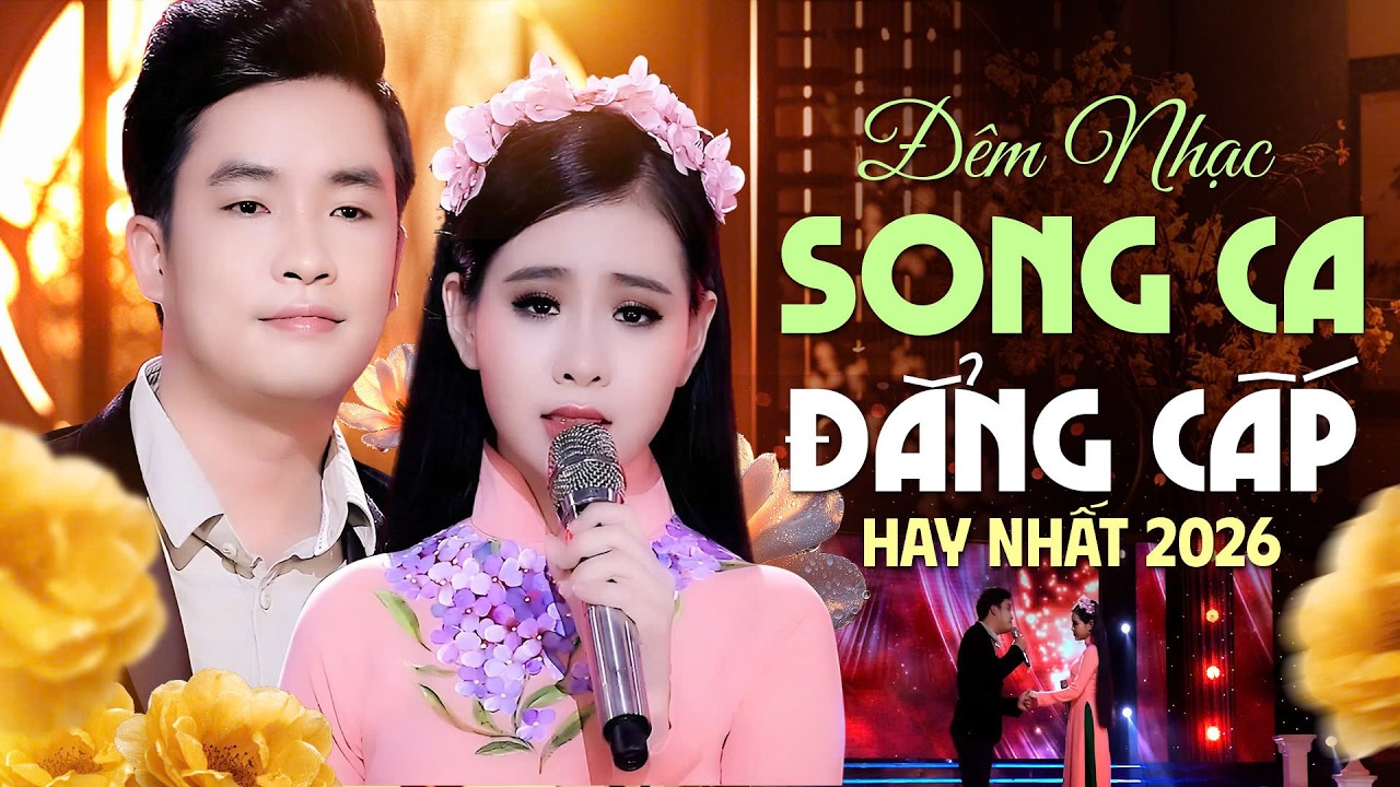 SONG CA BOLERO ĐẲNG CẤP 2026 – Những Giai Điệu Trữ Tình Khiến Triệu Khán Giả Mê Mẩn