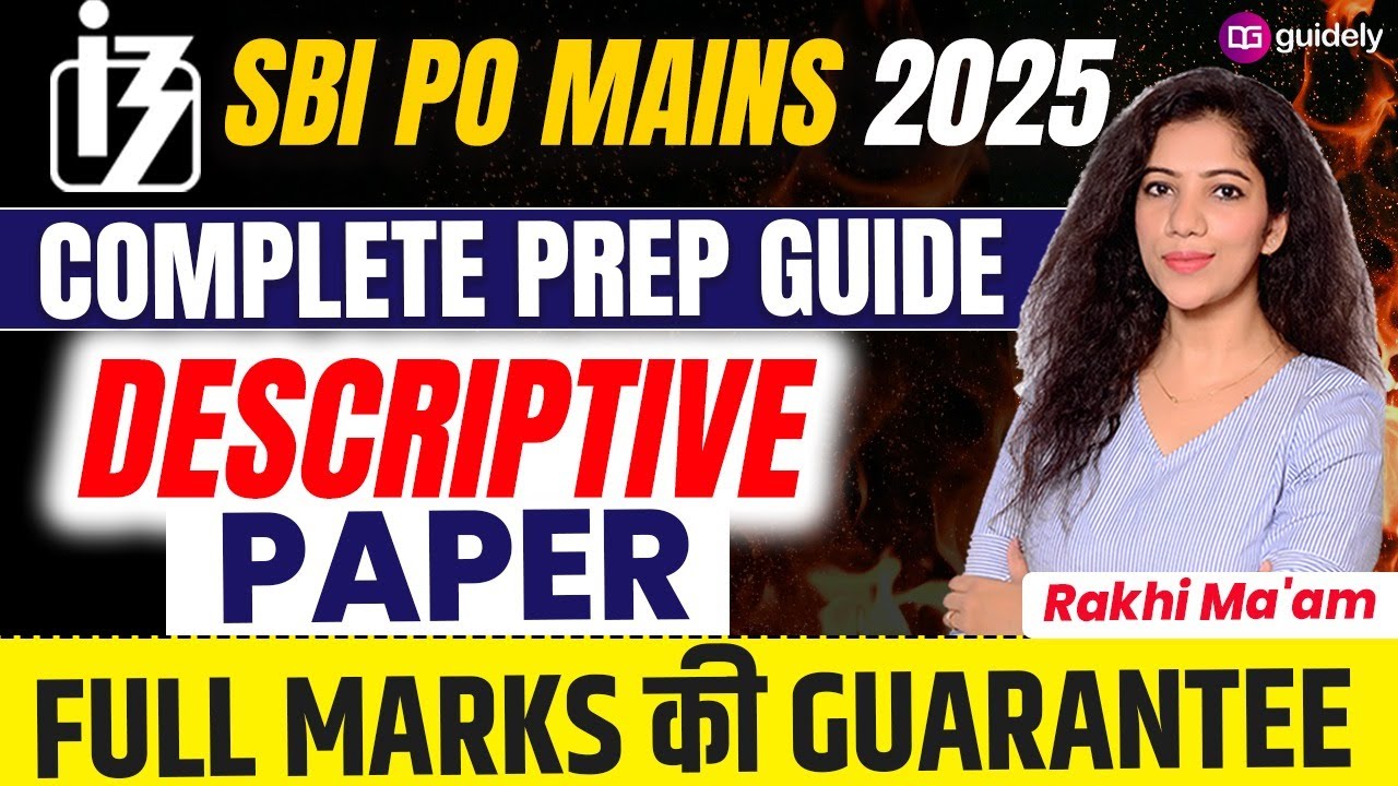 SBI PO Mains 2025 Descriptive Paper | Full Marks Strategy & Prep Guide by Rakhi Ma’am