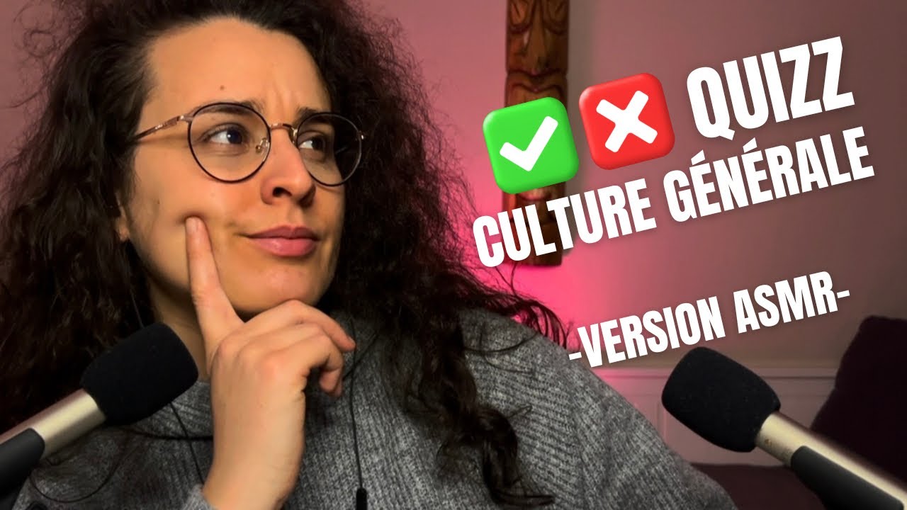 ASMR | TEST DE CULTURE GÉNÉRALE 🧐 (DIFFICILE)