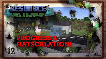 HATSCALATION & PROGRESS | Mod Dev Log 12: Resource Slimes