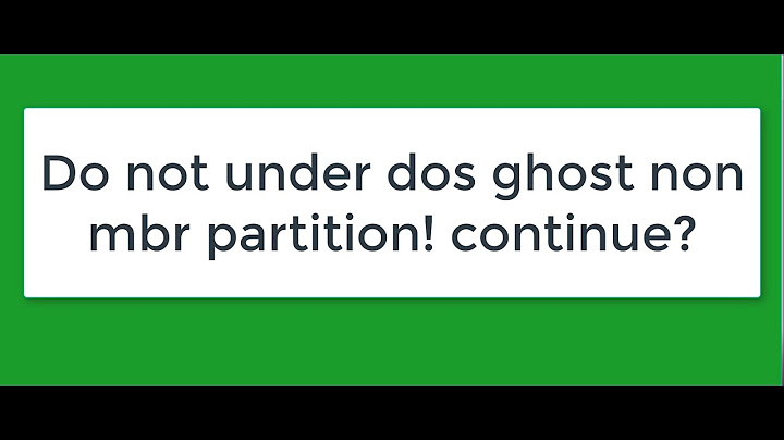 Không ghost được báo lỗi thiếu file mbr năm 2024