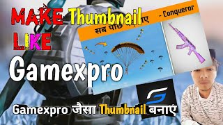 Make Thumbnail Like Gamexpro thumbnail kaise banata hai Gamexpro Add Thumbnail YouTube Video Pixella screenshot 4