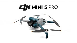 DJI Mini 5 Pro Leaks  Expectations & Release Date