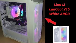 Lian Li LANCOOL 215 White ARGB case PC chassis review