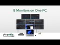 How to Easily Connect Up to 8 Monitors to a Windows Computer