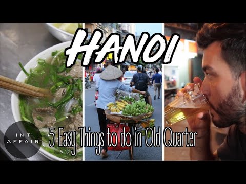 Video What's on the STREETS of Hanoi Vietnam?? | 5 EASY... - youtube