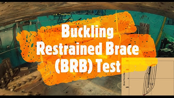 Dynamic Test of Buckling Restrained Brace (BRB) | Seismic Retrofitting | Earthquake Engineering |