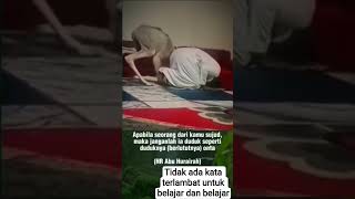 sujud laksana unta #motivation #inspiration #adab #ilmu